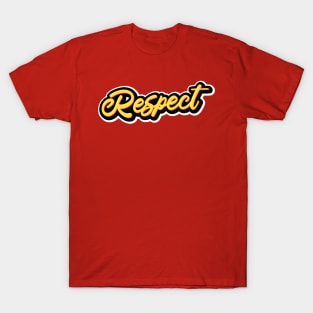 Respect to me T-Shirt